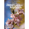 Japan mit dem Alphorn